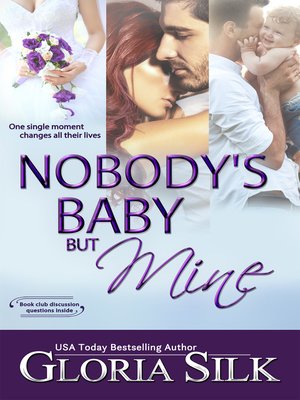 cover image of Nobody's Baby But Mine